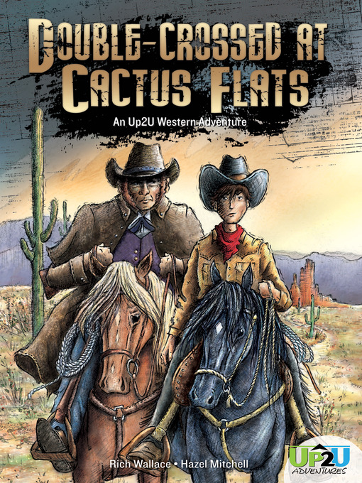 Title details for Double-crossed at Cactus Flats by Rich Wallace - Available